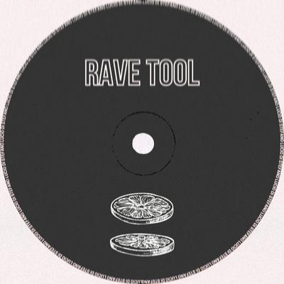 RAVE TOOL's cover