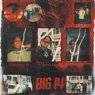 Big 14 By Trippie Redd, Offset, Moneybagg Yo's cover