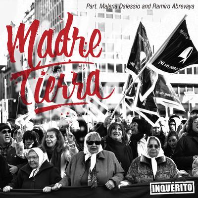 Madre Tierra By Malena Dalessio, Ramiro Abrevaya, Renan Inquérito's cover