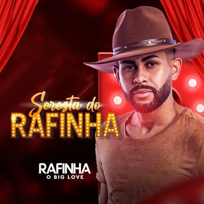 Seresta do Rafinha's cover