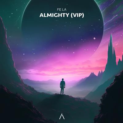 Almighty (VIP)'s cover