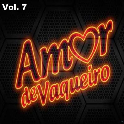 Amor de Vaqueiro, Vol. 7's cover