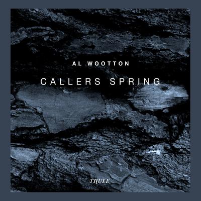 Callers Spring By Al Wootton's cover