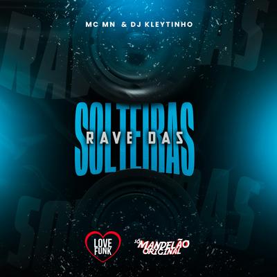 Rave das Solteiras's cover