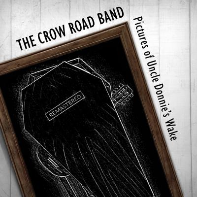 On the Road to Glasgow (2017 Remaster) By The Crow Road Band's cover