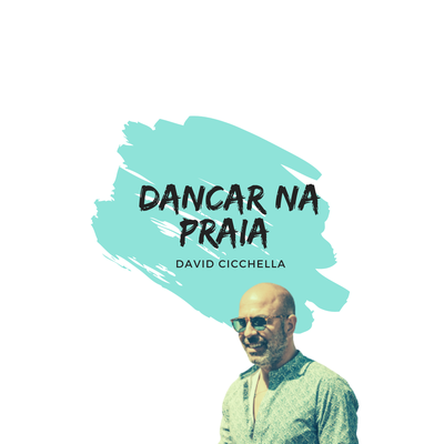 DANCAR NA PRAIA By David Cicchella's cover