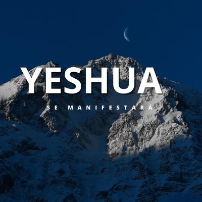 Fundo Musical Para Oração | Yeshua | Se Manifestará By Cicero Euclides's cover