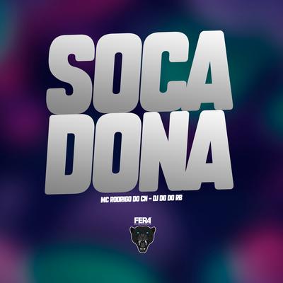 Socadona By Dj Dg Do Rb, Mc Rodrigo do CN's cover