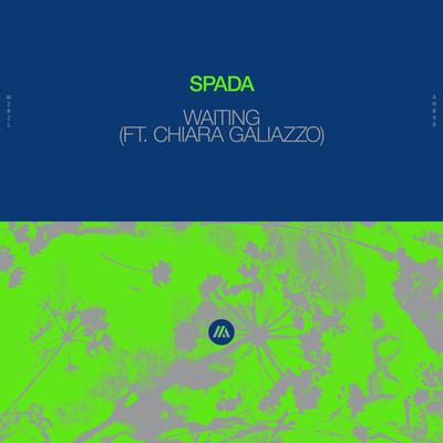 Waiting (feat. Chiara Galiazzo) By Spada, Chiara Galiazzo's cover