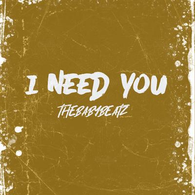 I Need You (Remix)'s cover