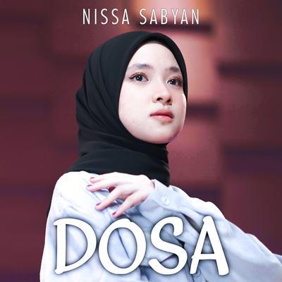 Dosa (Cover) By Nissa Sabyan's cover