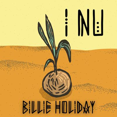 Billie Holiday By I Nu's cover
