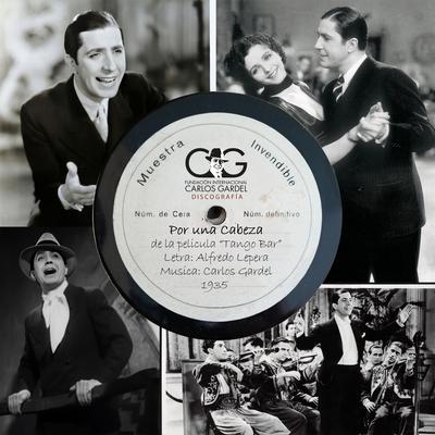 Por Una Cabeza By Carlos Gardel's cover