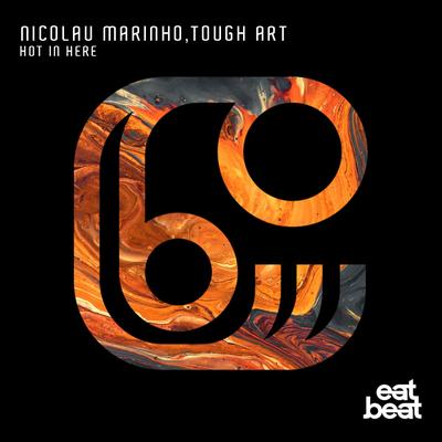 Hot In Here By Nicolau Marinho, Tough Art's cover