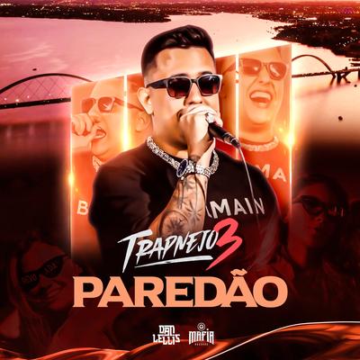 Paredão (Trapnejo 3) By Dan Lellis's cover