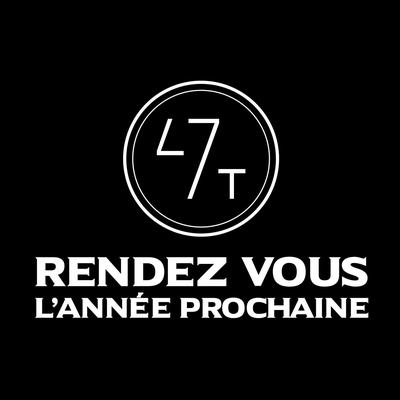 Rendez-vous l'année prochaine By 47ter's cover