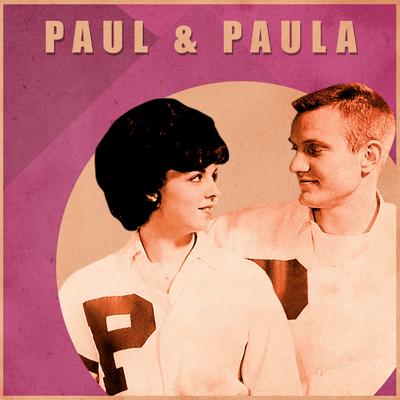 Hey Paula (Re-Recorded) By Paul & Paula's cover
