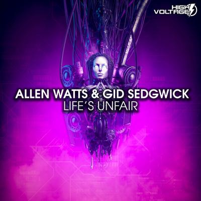 Life's Unfair By Allen Watts, Gid Sedgwick's cover