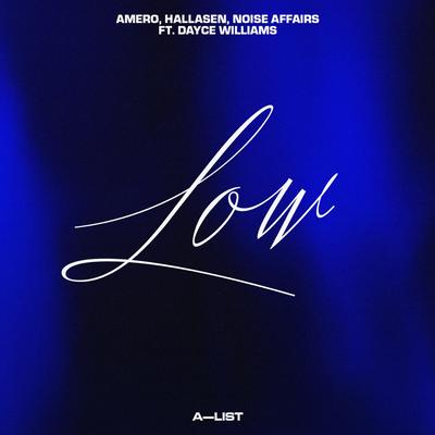 Low By Amero, Hallasen, Noise Affairs, Dayce Williams's cover