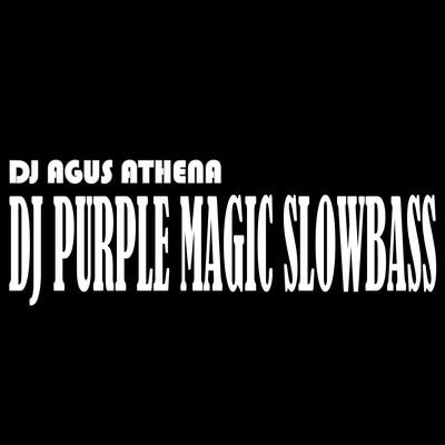 Dj Purple Magic Slowbass's cover