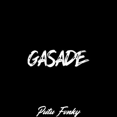 Gasade (Remix)'s cover