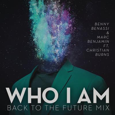 Who I Am (Back To The Future Mix)'s cover
