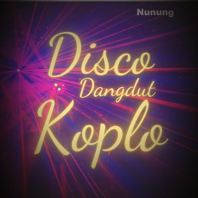 Disco Dangdut Koplo's cover