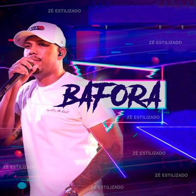 Bafora By Zé Vaqueiro Estilizado's cover