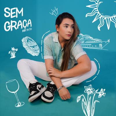 Sem Graça's cover