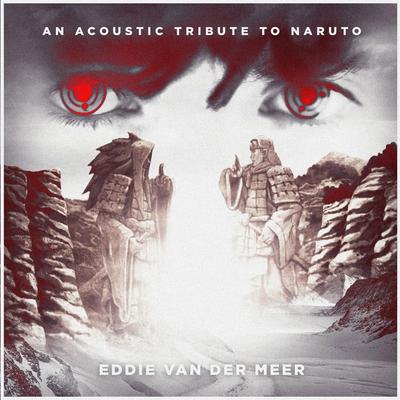 Sasuke Theme By Eddie van der Meer's cover