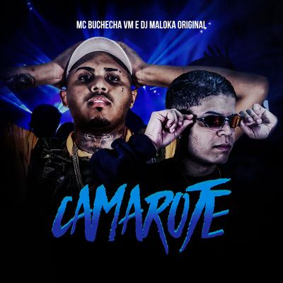 Camarote By Mc Buchecha VM, DJ Maloka Original's cover