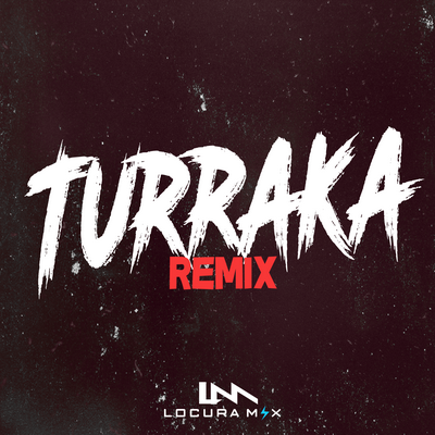 Turraka (Remix)'s cover