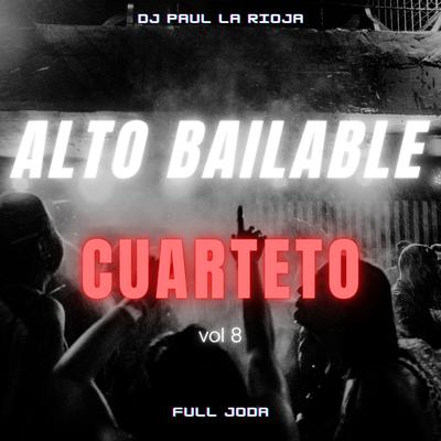 Alto Bailable Cuarteto Vol 8 (En Vivo)'s cover