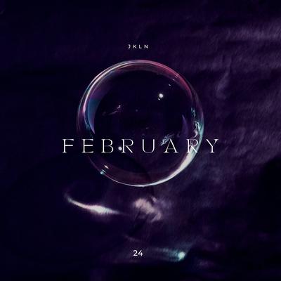 February 24 By JKLN's cover