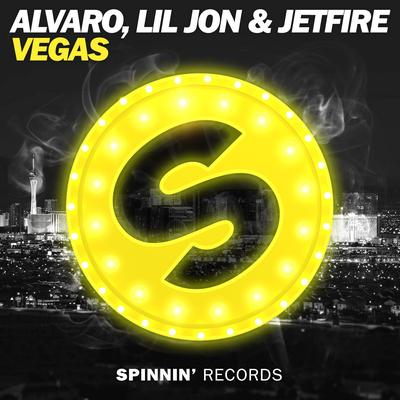 VEGAS By Alvaro, Lil Jon, JETFIRE's cover