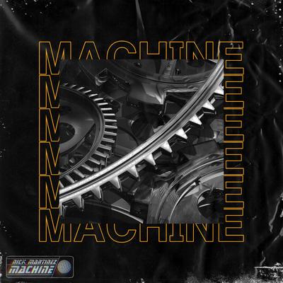 Machine By Nick Martinez's cover