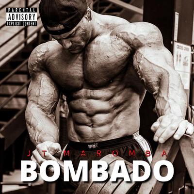 Bombado By JT Maromba's cover