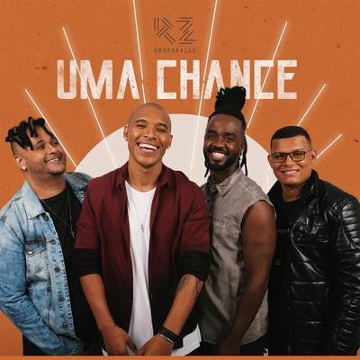 Uma Chance By Grupo Razão's cover