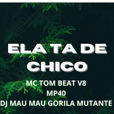 Ela Ta de Chico's cover
