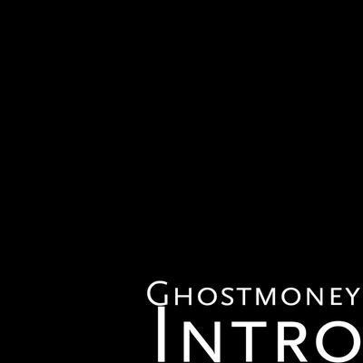 Ghostmoney's cover