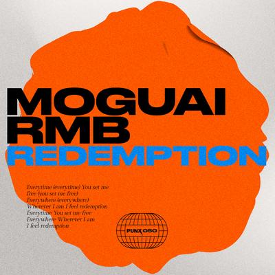 Redemption By RMB, MOGUAI's cover