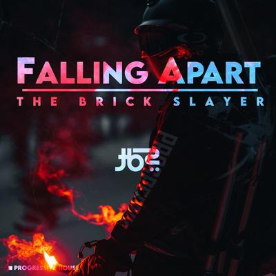 Falling Apart By The Brick Slayer's cover