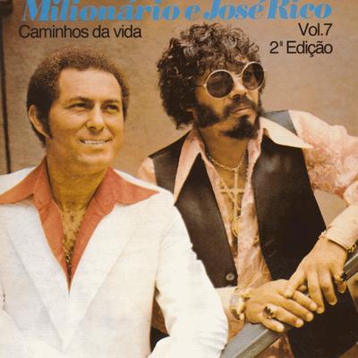 Caminhos da vida By Milionário & José Rico's cover