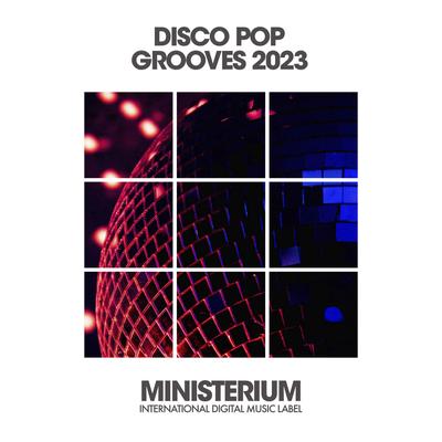 Disco Pop Grooves 2023's cover