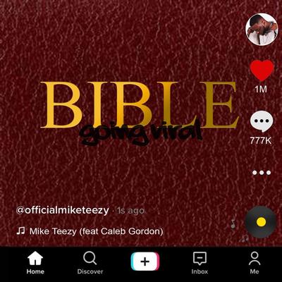 Bible Going Viral By Mike Teezy, Caleb Gordon's cover