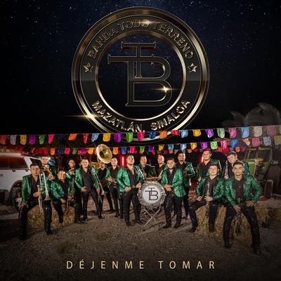 Déjenme Tomar (En Vivo)'s cover