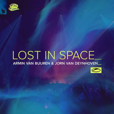 Lost In Space By Armin van Buuren, Jorn van Deynhoven's cover