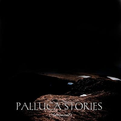 Palluca Stories By AckorensenD's cover