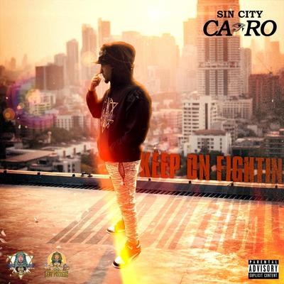 Keep On Fightin' By Sin City Cairo's cover