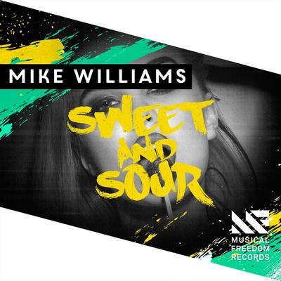 Sweet & Sour By Mike Williams's cover